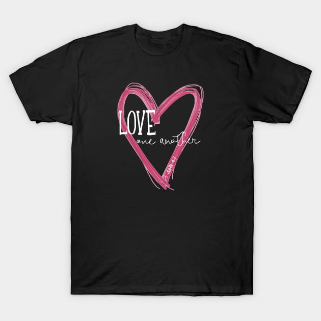 Love One Another - 1 John 4:7 T-Shirt by Corner Farmhouse Shop